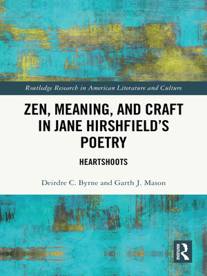 cover image of Zen, Meaning, and Craft in Jane Hirshfield's Poetry